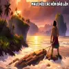 Tóm tắt Maui kéo các hòn đảo lên - Hành trình phi thường