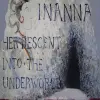 Tóm tắt The Descent of Inanna - Ý nghĩa tôn giáo cổ xưa