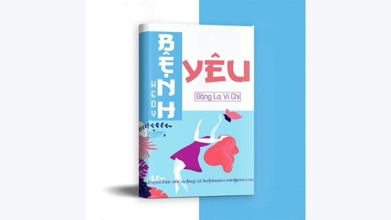 Tóm tắt truyện Bệnh Yêu
