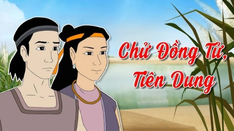 Tóm tắt truyện Chử Đồng Tử và Tiên Dung - Sự tích tình yêu