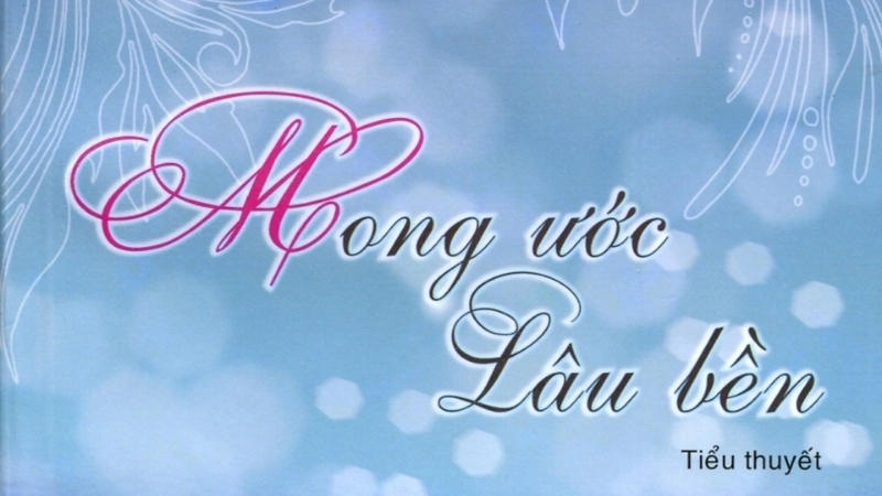 Tóm tắt truyện Mong Ước Lâu Bền