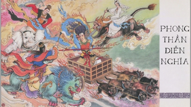 Giới thiệu về truyện Phong Thần Diễn Nghĩa