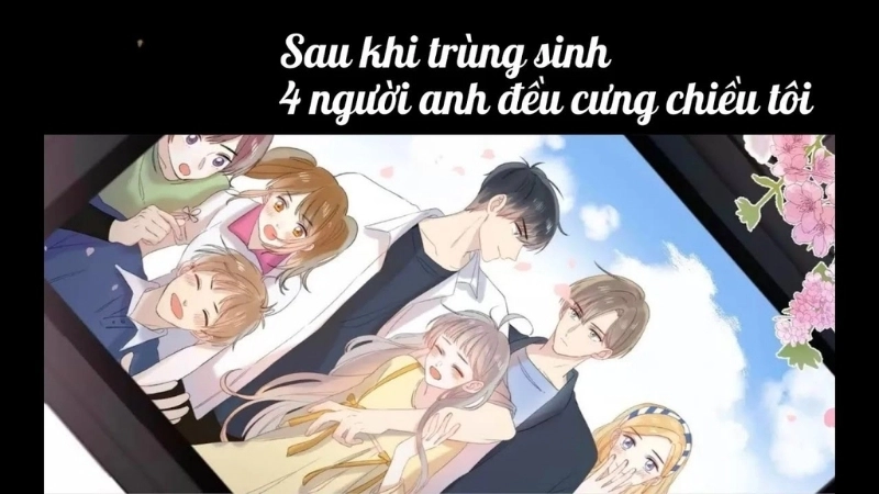 Giới thiệu về tác giả và tác phẩm “Sau khi trùng sinh, bốn người anh đều cưng chiều tôi”