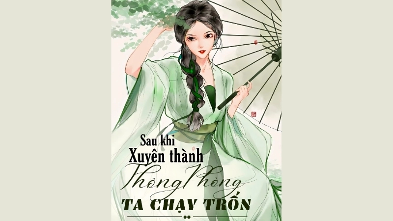 Giới thiệu về tác giả và tác phẩm Sau khi xuyên thành thông phòng ta chạy trốn