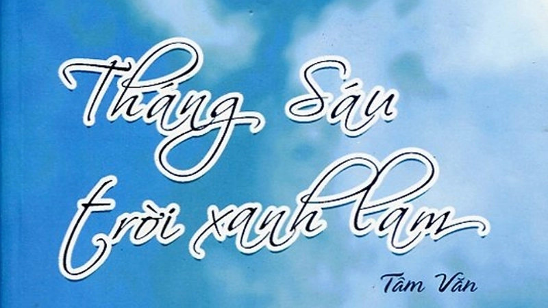 Tóm tắt truyện Tháng Sáu Trời Xanh Lam