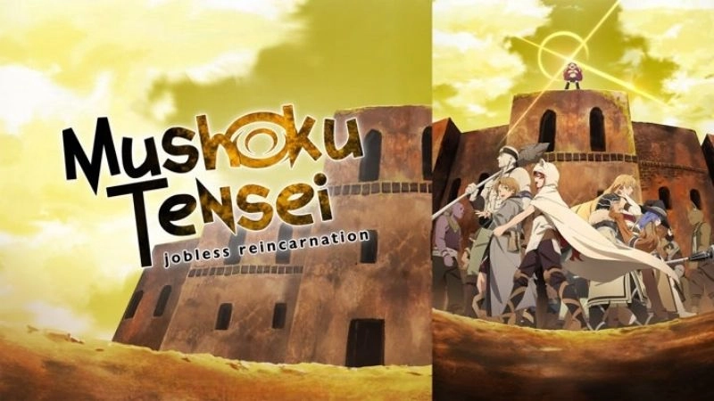 Mushoku Tensei tái sinh làm lại cuộc đời từ đầu