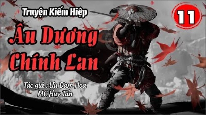 Âu Dương Chính Lan tung hoành giữa giang hồ hiểm ác
