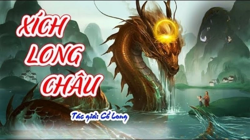 Tóm tắt Xích Long Châu mở đầu bằng trận cướp ngọc đẫm máu