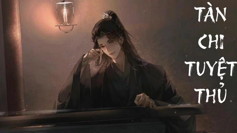 Tàn Chi Tuyệt Thủ tung chiêu giữa cơn loạn sát