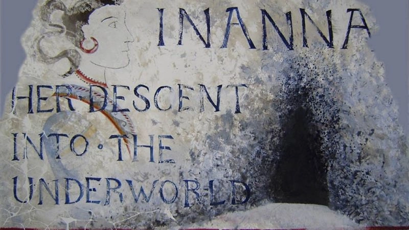 The Descent of Inanna kể nữ thần Inanna rời bỏ ngai vàng để bước xuống địa ngục