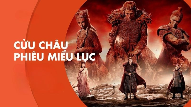 Thông tin chung về Cửu Châu Phiêu Miễu Lục 