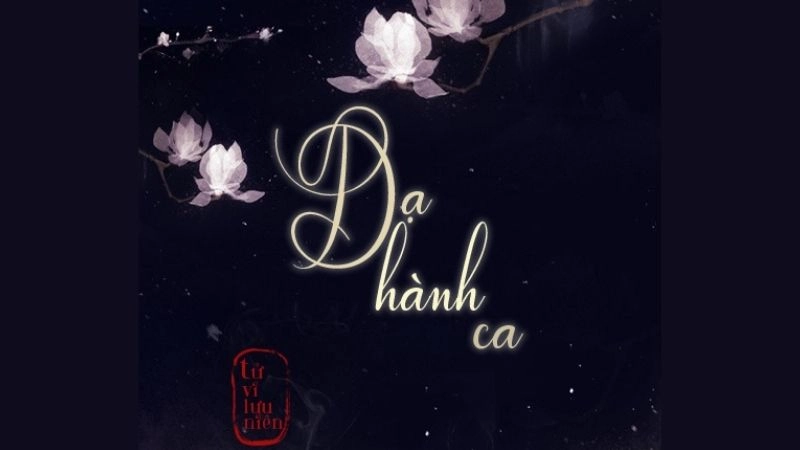 Thông tin chung về Dạ Hành Ca