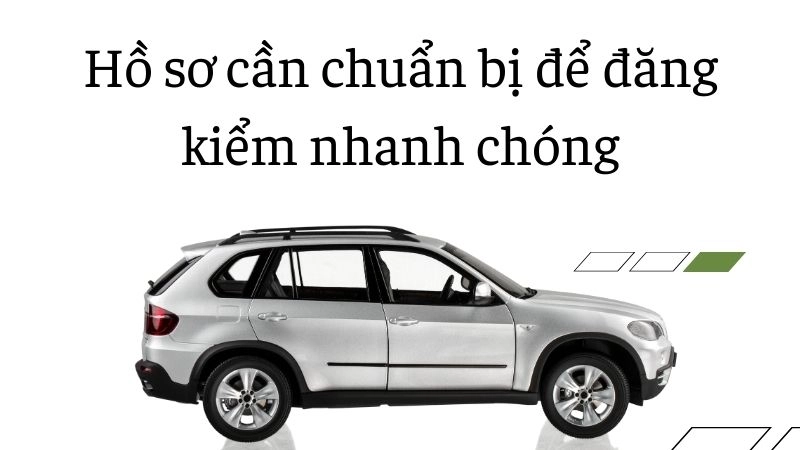 Mẹo hay để quy trình đăng kiểm diễn ra nhanh hơn