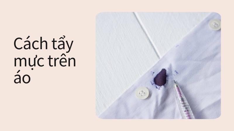 Mẹo tẩy vết mực trên áo nhanh gọn tại nhà