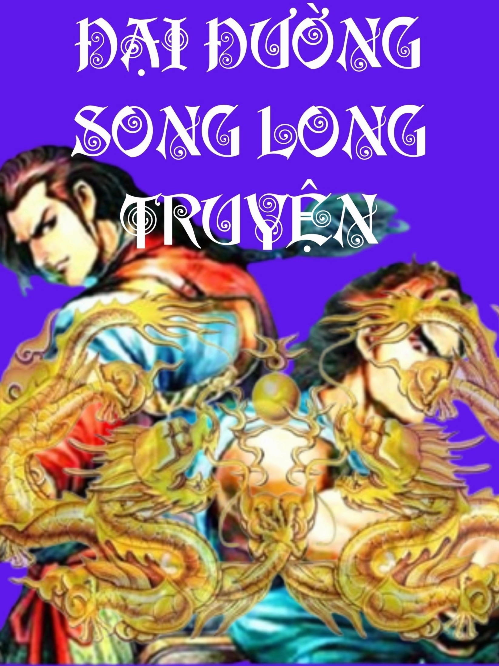 Ảnh minh họa các nhân vật trong Đại Đường song long truyền