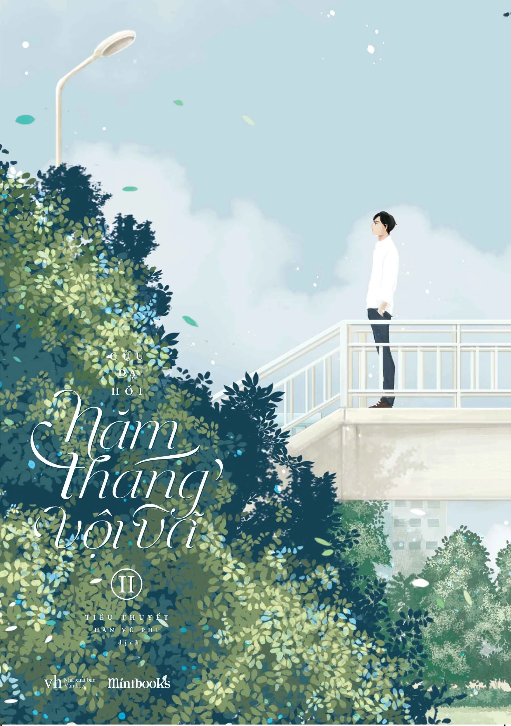 Bìa sách tập 2 của Năm tháng vội vã tiếp nối câu chuyện thanh xuân dang dở