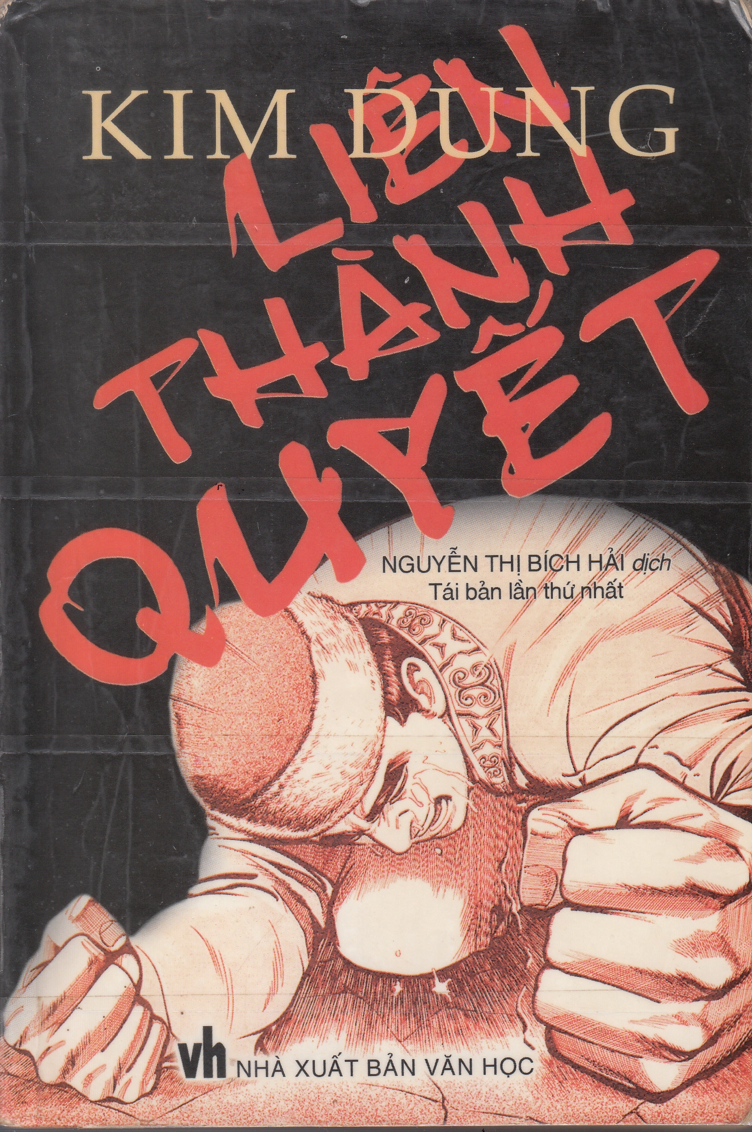Bìa sách tiểu thuyết Liên thành quyết với hình ảnh đậm chất võ hiệp cổ điển