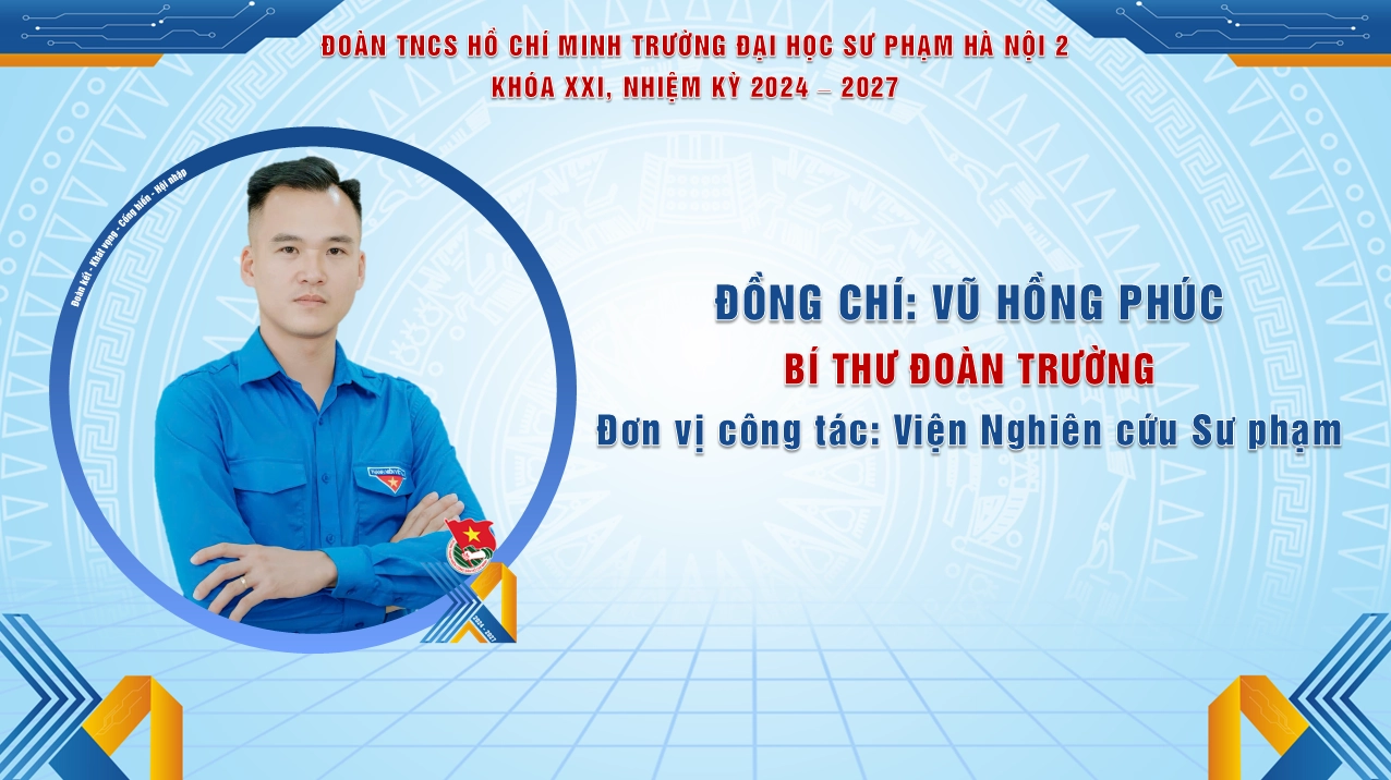 Hình ảnh thông tin về Ban Chấp hành Đoàn Trường khóa hai mươi mốt nhiệm kỳ 2024 đến 2027