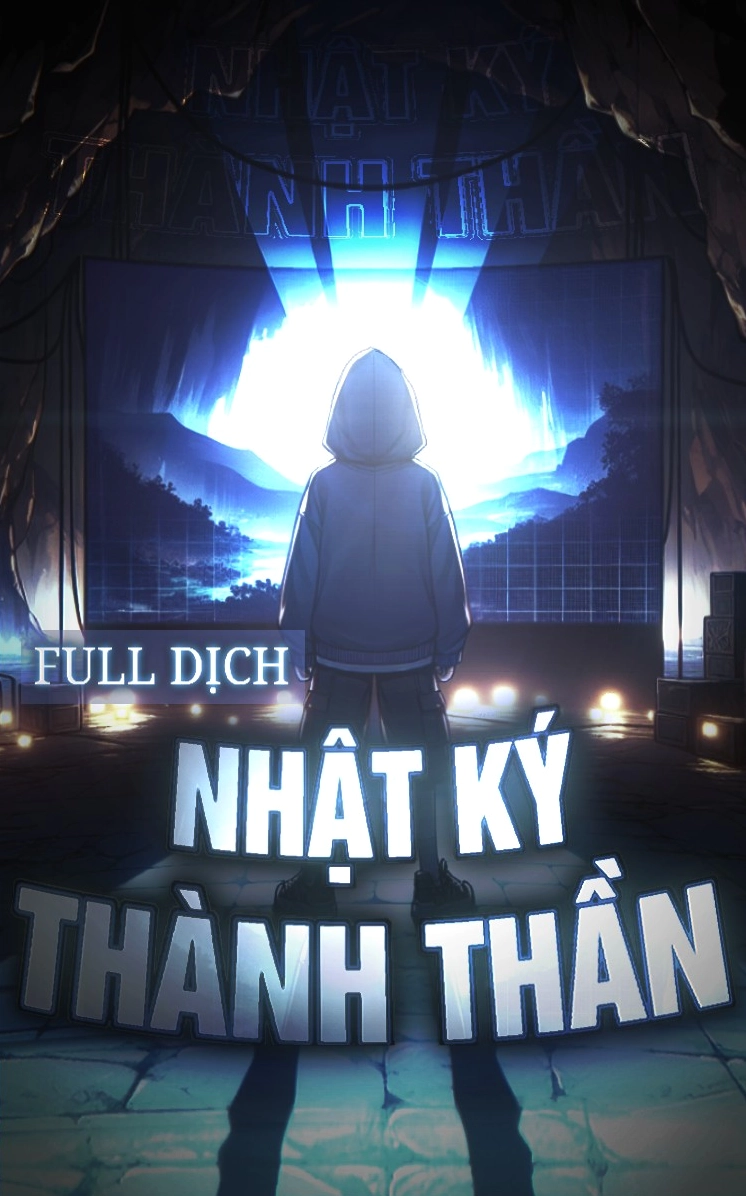 Nhật Ký Thành Thần Của Ta