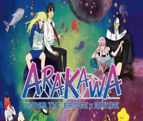 Tóm tắt anime Arakawa Under the Bridge hài hước độc đáo