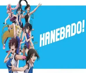 Tóm tắt anime Hanebado! - Hành trình thi đấu cầu lông