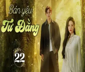 Đọc ngay tóm tắt truyện Bán Yêu Tư Đằng hay và mới nhất