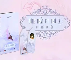 Đừng Nhắc Em Nhớ Lại tóm tắt truyện ngôn tình lãng mạn