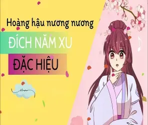 Tóm tắt truyện hoàng hậu nương nương đích năm xu đặc hiệu hay