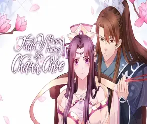Tóm tắt truyện Thần Y Nương Nương siêu chảnh chọe ngắn gọn