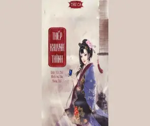Tóm tắt truyện Thiếp Khuynh Thành chi tiết đầy đủ nhất