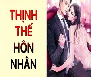 Nội dung chính tóm tắt truyện Thịnh Thế Hôn Nhân