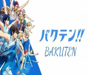 Tóm tắt Bakuten đầy đủ nội dung anime thể thao cảm động