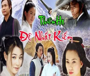 Tóm tắt Thiên Hạ Đệ Nhất Kiếm - Thanh kiếm định thiên hạ