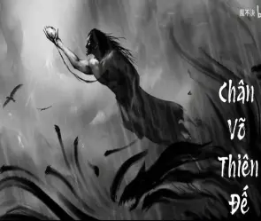 Tóm tắt Chân Võ Thiên Đế – Cuộc chiến giành ngôi vị võ đế