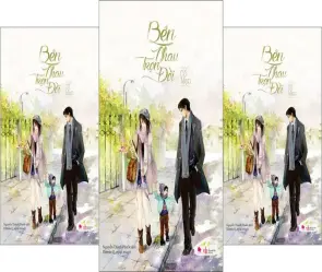 Tóm tắt Bên Nhau Trọn Đời - Tình yêu vượt thời gian