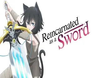 Review Reincarnated as a Sword - Chiến đấu và trưởng thành