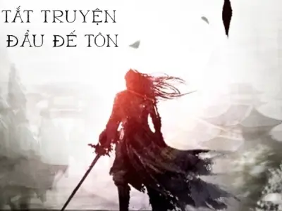 Tóm tắt truyện Bắc Đẩu Đế Tôn đầy đủ nội dung hấp dẫn