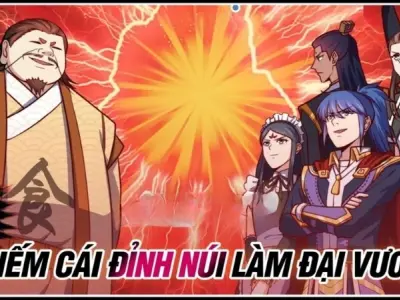 Tóm tắt truyện Chiếm cái đỉnh núi làm đại vương đầy đủ nhất