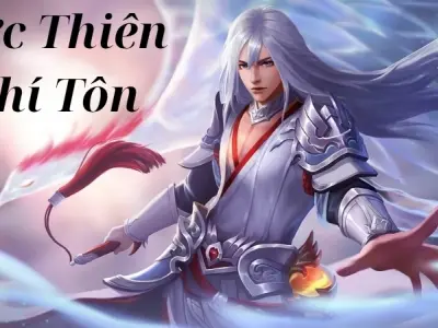 Tóm tắt truyện Cực Thiên Chí Tôn với các diễn biến đặc sắc