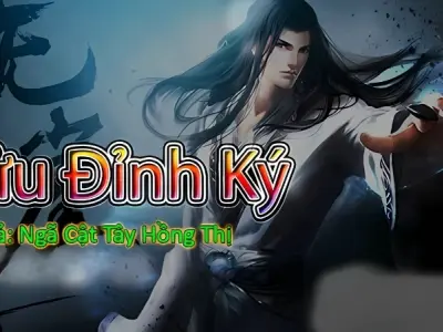 Tóm tắt truyện Cửu Đỉnh Ký với các tình tiết hấp dẫn