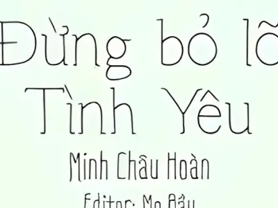 Diễn biến tóm tắt truyện Đừng Bỏ Lỡ Tình Yêu chi tiết