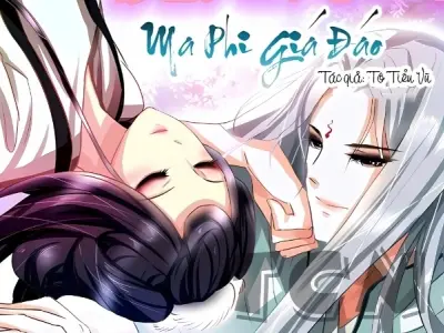 Tóm tắt truyện Ma Phi Giá Đáo ngắn gọn nhưng đầy đủ ý chính