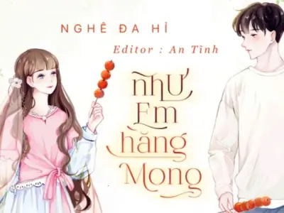 Cốt truyện chính khi tóm tắt truyện Như Em Hằng Mong