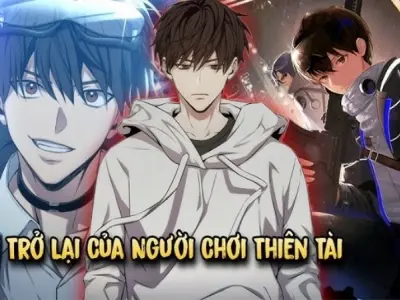 Tóm tắt truyện Sự Trở Lại Của Người Chơi Thiên Tài cực hay