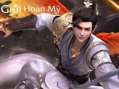 Tóm tắt truyện Thế Giới Hoàn Mỹ chi tiết đầy hấp dẫn