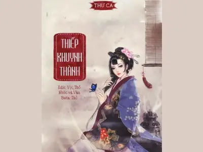 Tóm tắt truyện Thiếp Khuynh Thành chi tiết đầy đủ nhất