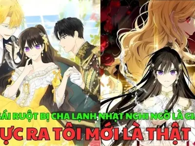Tóm tắt truyện Thực Ra Tôi Mới Là Thật đầy bất ngờ và cảm xúc