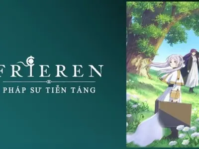 Pháp sư tiễn táng Frieren - Tóm tắt nỗi cô đơn của kẻ bất tử