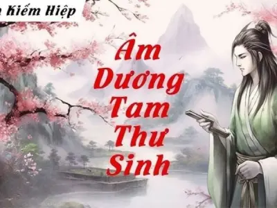 Âm Dương Tam Thư Sinh tóm tắt với những trận pháp kỳ ảo