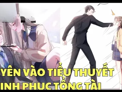 Tóm tắt truyện Xuyên Vào Tiểu Thuyết Chinh Phục Tổng Tài
